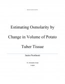 Biology Lab - Estimating Osmolarity by Change in Volume of Potato Tuber Tissue