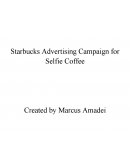 Starbucks Advertising Campaign for Selfie Coffee