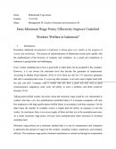 Does Minimum Wage Policy Effectively Improve Unskilled Workers Welfare in Indonesia?
