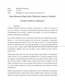 Does Minimum Wage Policy Effectively Improve Unskilled Workers Welfare in Indonesia?